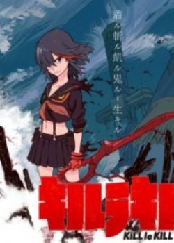 双斩少女/KILL la KILL1